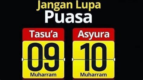 Besok Puasa Tasua Dan Asyura 910 Muharam 1445 H Lengkap Bacaan Niat