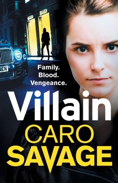 Villain A Heart Stopping Addictive Crime Thriller That You Wont Be Able To Put Down Caro