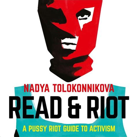 Read And Riot Nadya Tolokonnikova 9781529303421 Boeken
