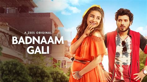 Watch Badnaam Gali 2019 Full Hd Hindi Movie Online On Zee5