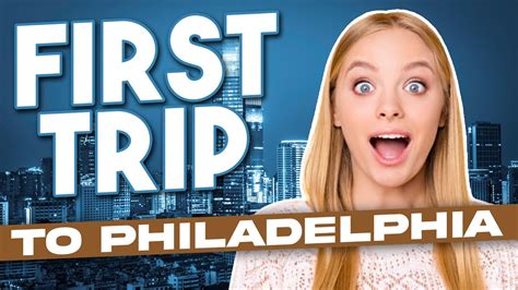 First Time Visitor Here Are 10 Things To Do In Philadelphia Youtube