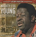 wallpapers name: Mighty Joe Young - The Sonet Blues Story