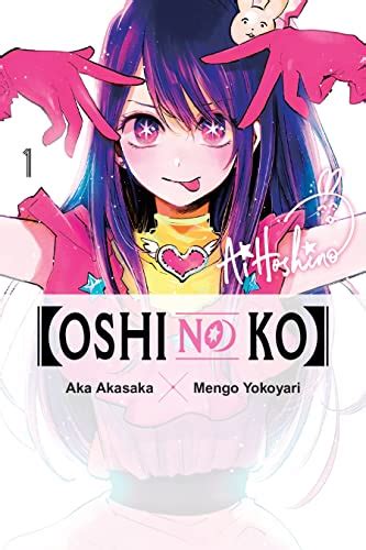 Oshi No Ko Vol 1 Ebook Akasaka Aka Yokoyari Mengo