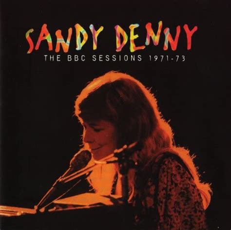 Sandy Denny Lyrics Who Knows Where The Time Goes