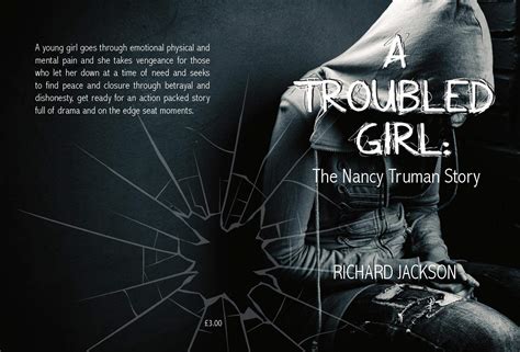A Troubled Girlthe Nancy Truman Story By Richard Jackson Goodreads