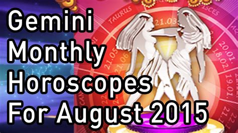 Gemini Monthly Horoscopes For August 2015 In Hindi Youtube