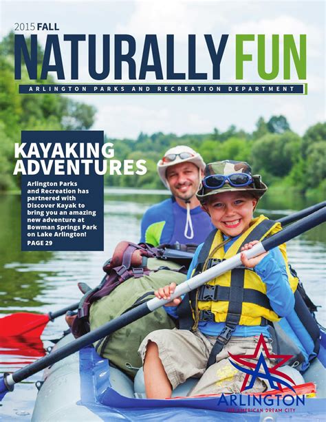 Naturally Fun Magazine Fall 2015 By Arlington Parks And Recreation