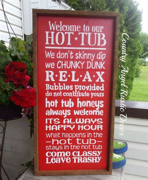 Hot Tub Rules Sign Outdoor Sign Yard And Garden Sign Deck Etsy Hot