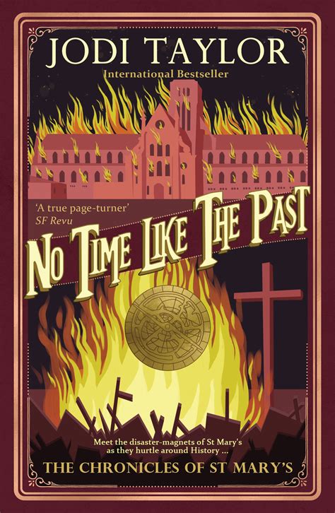 No Time Like The Past By Jodi Taylor Books Hachette Australia