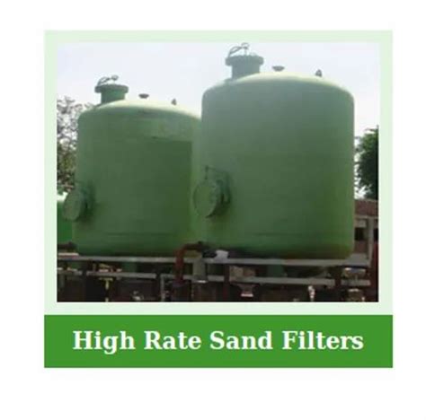 High Rate Sand Filters Filtration At Rs 1500000 Dual Media Filter In