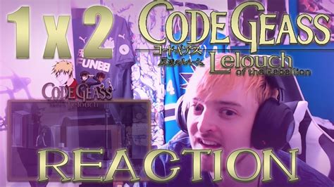 Lelouch`un başkaldırısı, código geass r1. Code Geass: Season 1 - Episode 2 REACTION "CHEEKY CHESS ...