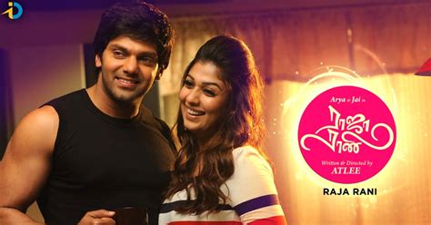 Nayanthara’s Comeback Raja Rani’s Eternal Charm Idreampost English