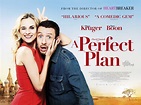Un plan parfait (#2 of 2): Extra Large Movie Poster Image - IMP Awards