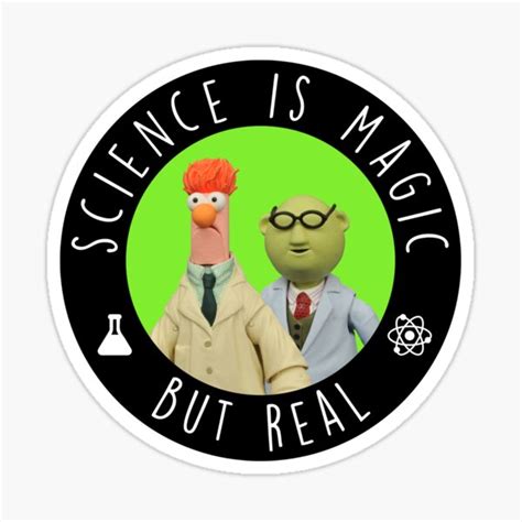 Beaker Muppets And Bunsen Science Is Magic But Real Sticker For
