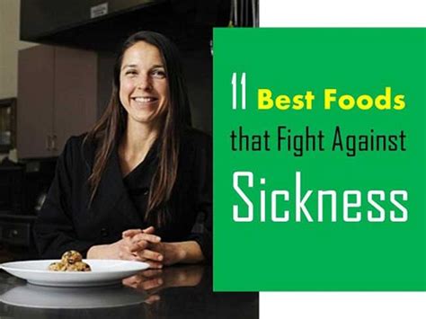 anti illness diet 11 best foods that fight against sickness