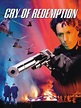 Cry of Redemption Pictures - Rotten Tomatoes
