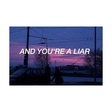 Pin By Chevyeol On Quotes Aesthetic Liar Quote Aesthetic Like Quotes