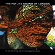 UKADAPTA BLOG: The Future Sound of London 1988 - (unforgettable albums)