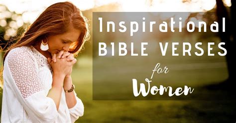 15 Inspiring Bible Verses For Women Faithpot