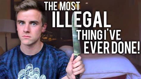 The Most Illegal Thing I Ve Ever Done Youtube