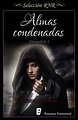 ALMAS CONDENADAS (TRILOGÍA DHAMPYR 3). KAREN DELORBE. Comprar ebook