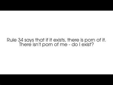 Rule 34 Says That If It Exists There Is Porn Of It Do I Exist R