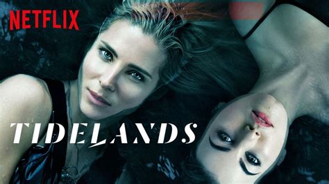 Tidelands Watch The Trailer For Australias First Netflix Original Series New On Netflix News
