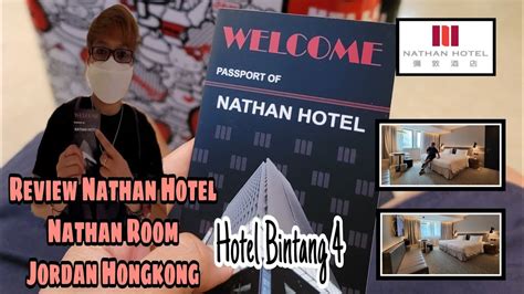 Review Nathan Hotelnathan Room Hongkong Youtube
