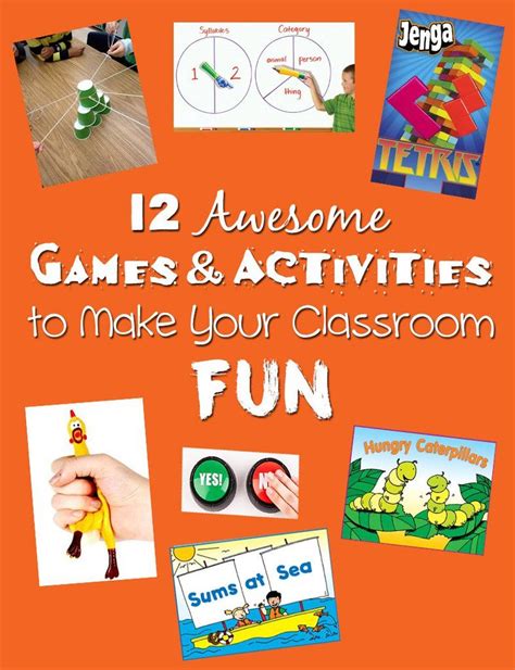 12 Awesome Games And Activities To Make Your Classroom Fun Classroom Fun Fun Games Classroom Games