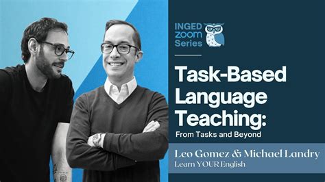 Task Based Language Teaching From Tasks And Beyond Youtube