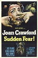 Sudden Fear (#1 of 3): Extra Large Movie Poster Image - IMP Awards
