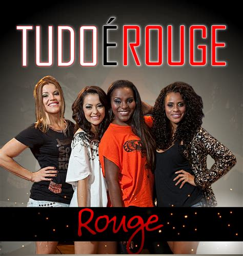 Ego Grupo Rouge Promete Lançar Música Dançante Tudo é Rouge