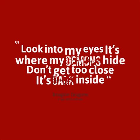 Look Into My Eyes Quotes And Sayings Look Into My Eyes Picture Quotes