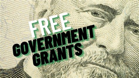 How To Get Free Government Grants Youtube