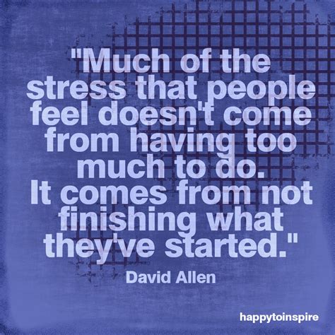 Happy To Inspire Quote Of The Day Finish What Youve Started