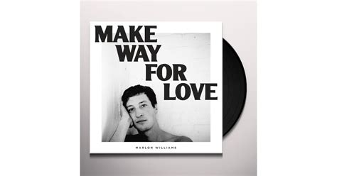 Marlon Williams Make Way For Love Vinyl Record