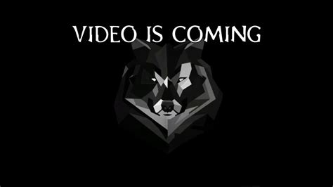 Video Is Coming Youtube