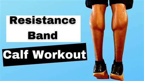 Calf Workout With Resistance Bands Get Great Definition At Home Youtube