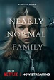 Una familia normal (Miniserie de TV) (2023) - FilmAffinity