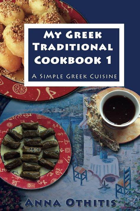 Lets Get Greek Cooking Now Greek Traditional Cook Book 1