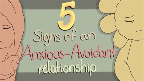5 Signs Of An Anxious Avoidant Relationship