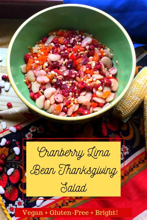 Featured in hummus 3 ways. Cranberry Lima Bean Thanksgiving Salad - Very Vegan Val ...