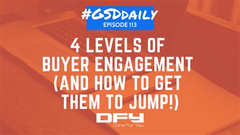 4 Levels Of Buyer Engagement