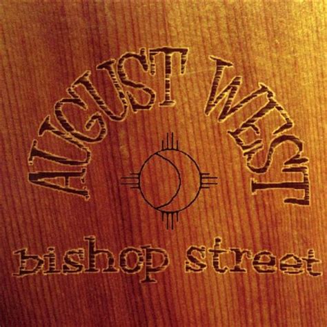 August West Bishop Street Music