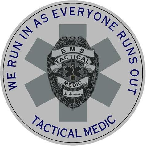 Tactical Medic We Run In As Everyone Runs Out Reflective Vinyl Decal