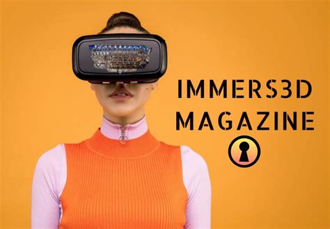 3d gallery immers3d magazine