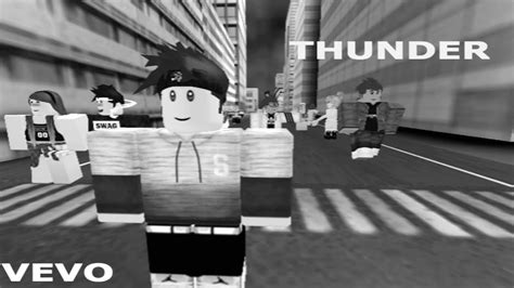 Thunder By Imagine Dragon Roblox Music Video Youtube
