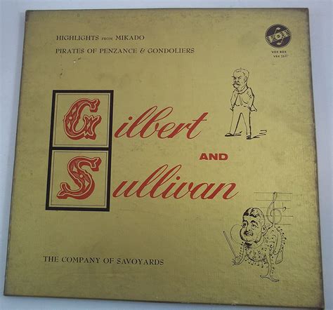 Gilbert And Sullivan Highlights From Mikado Pirates Of Penzance And Gondoliers Music