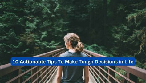 10 Actionable Tips To Make Tough Decisions In Life Design Dwellers