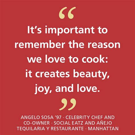Beauty. Joy. Love. Cooking. | Chef & Food Quotes ...